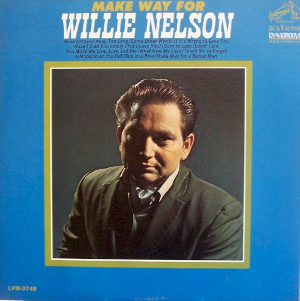 <i>Make Way for Willie Nelson</i> 1967 studio album by Willie Nelson