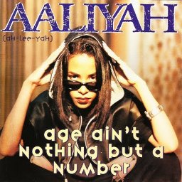 Age Ain't Nothing but a Number (Aaliyah song) - Wikipedia