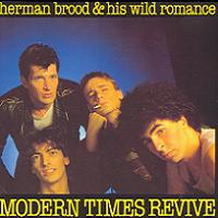 <i>Modern Times Revive</i> 1981 studio album by Herman Brood & His Wild Romance