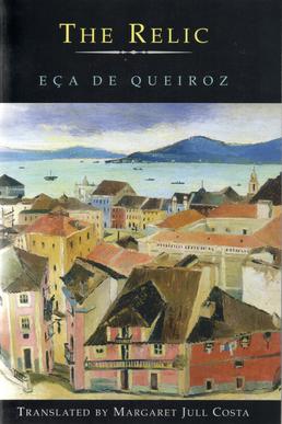 <i>The Relic</i> (novel) Novel by the Portuguese writer José Maria de Eça de Queirós