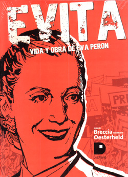 <i>Evita, the life and work of Eva Perón</i>