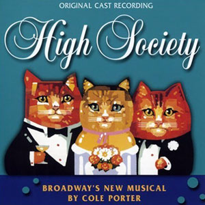 <i>High Society</i> (musical)
