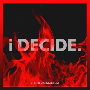 <i>I Decide</i> 2020 EP by iKON