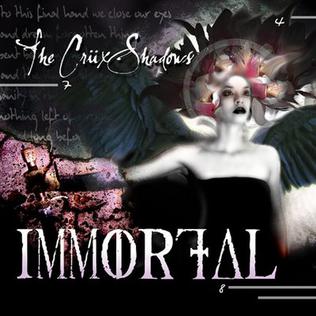 <i>Immortal</i> (The Crüxshadows EP) single/EP released by The Crüxshadows