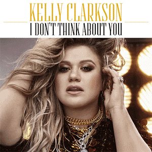 Kelly Clarkson "I Don't Think About You" Kelly_Clarkson_-_I_Dont_Think_About_You_cover