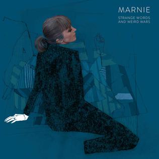 Strange Words and Weird Wars is the second studio album by Scottish musician Marnie, released on 2 June 2016 through Disco Pinata. It is Marnie's second album released during the hiatus of her main band Ladytron, the first being Crystal World (2013).