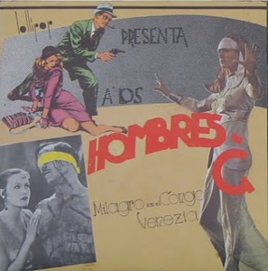 Milagro en el Congo / Venezia single by Hombres G