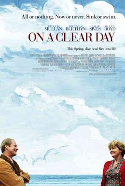 <i>On a Clear Day</i> (film) 2005 Scottish film by Gaby Dellal