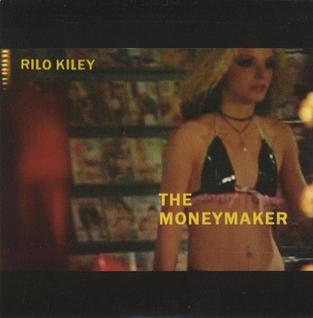 The Moneymaker 2007 single by Rilo Kiley