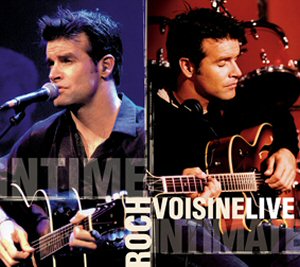 <i>Roch Voisine Live</i> 2006 live album by Roch Voisine