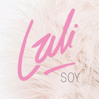 Soy (song) 2016 single by Lali