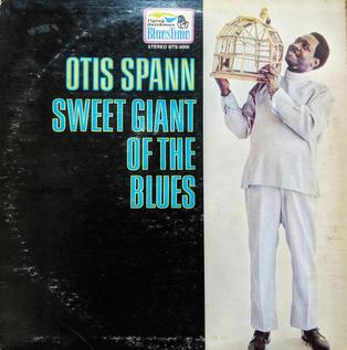 <i>Sweet Giant of the Blues</i> 1970 studio album by Otis Spann