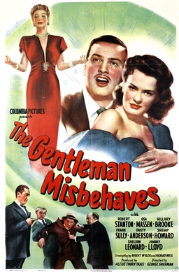 <i>The Gentleman Misbehaves</i> 1946 film by George Sherman