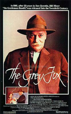 <i>The Grey Fox</i> 1982 Canadian film by Phillip Borsos