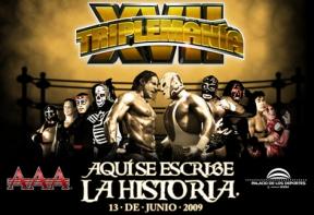 Triplemanía XVII 2009 Lucha Libre AAA World Wide event