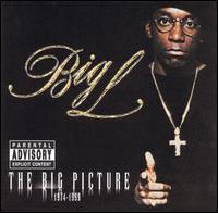 <i>The Big Picture</i> (Big L album) 2000 studio album by Big L