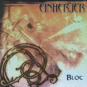 <i>Blot</i> (album) 2003 studio album by Einherjer