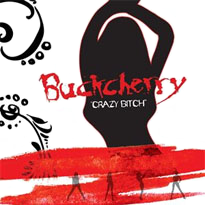 Crazy Bitch Single by Buckcherry