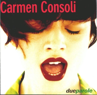 <i>Due parole</i> 1996 studio album by Carmen Consoli