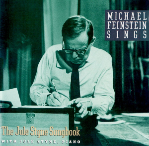 <i>Michael Feinstein Sings the Jule Styne Songbook</i> 1991 studio album by Michael Feinstein