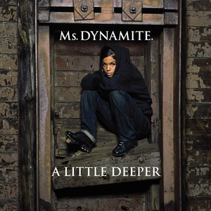 File:Ms Dynamite - A Little Deeper (US).png