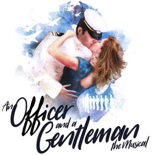 <i>An Officer and a Gentleman</i> (musical)