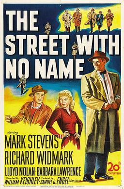 <i>The Street with No Name</i> 1948 film by William Keighley