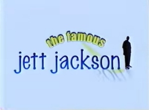 <i>The Famous Jett Jackson</i> Television series