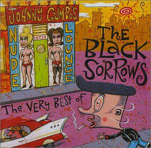 <i>The Very Best of The Black Sorrows</i> album by The Black Sorrows