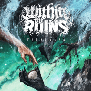 <i>Phenomena II</i> 2024 studio album by Within the Ruins