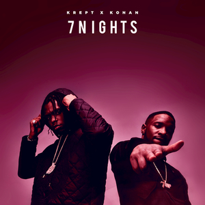 <i>7 Nights</i> (mixtape) 2017 mixtape by Krept and Konan