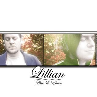 <i>Lillian</i> (album) 2005 studio album by Alias & Ehren