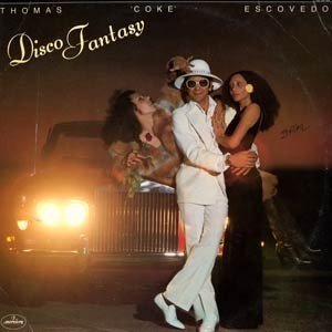 <i>Disco Fantasy</i> 1977 studio album by Coke Escovedo