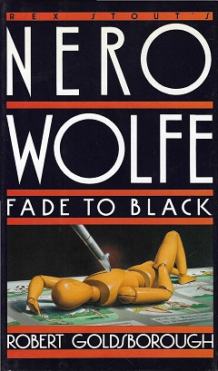 <i>Fade to Black</i> (novel) 1990 novel by Robert Goldsborough