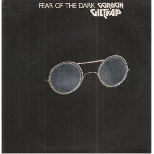 <i>Fear of the Dark</i> (Gordon Giltrap album) 1978 studio album by Gordon Giltrap