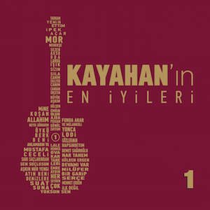<i>Kayahanın En İyileri No.1</i> 2014 compilation album by various artists