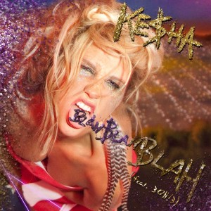 Blah Blah Blah (Kesha song) 2010 Kesha song
