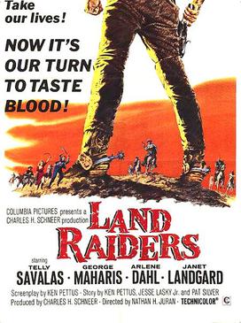 <i>Land Raiders</i> (film) 1970 film by Nathan Juran