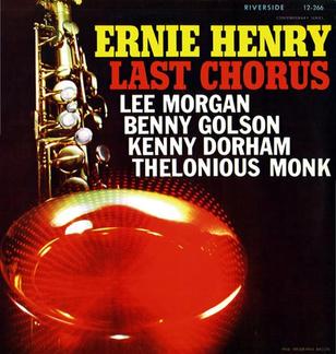 <i>Last Chorus</i> 1958 studio album by Ernie Henry