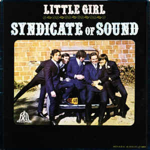 <i>Little Girl</i> (Syndicate of Sound album) 1966 studio album by Syndicate of Sound