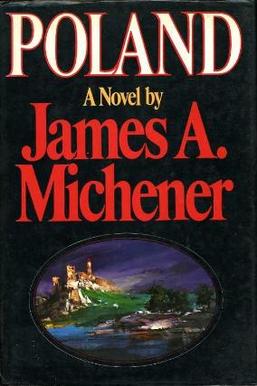<i>Poland</i> (novel) Novel by James A. Michener