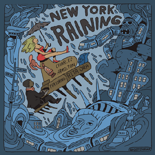 New York Raining 2015 single by Charles Hamilton featuring Rita Ora