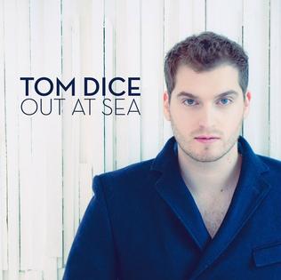 Out at Sea 2012 single by Tom Dice