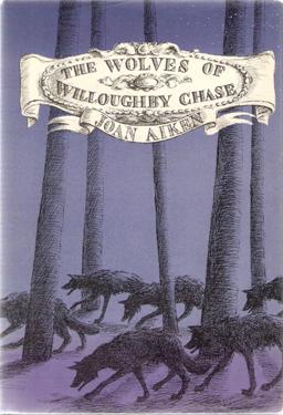 The Wolves of Willoughby Chase