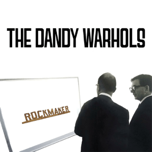 <i>Rockmaker</i> 2024 studio album by the Dandy Warhols