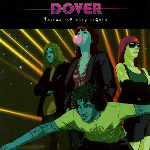 <i>Follow the City Lights</i> 2006 studio album by Dover