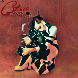 <i>Not Your Muse</i> 2021 studio album by Celeste