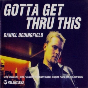 <span class="mw-page-title-main">Gotta Get Thru This (song)</span> 2001 single by Daniel Bedingfield