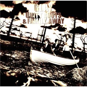 <i>Unity Roots and Family, Away</i> 2002 studio album by Glay