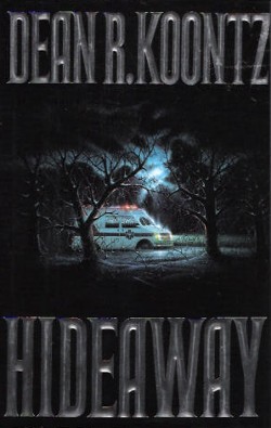 <i>Hideaway</i> (novel) 1992 novel by Dean Koontz